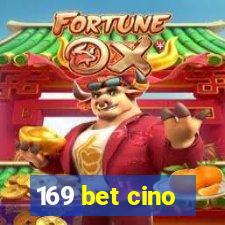 169 bet cino